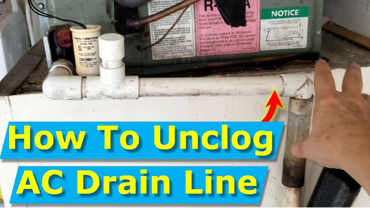 how to unblock ac drain line